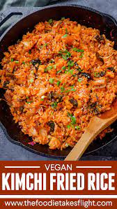 Vegan Kimchi Fried Rice Recipe Vegan Kimchi Kimchi Fried Rice Fried Rice