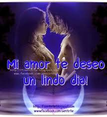Amor Mio ღ Eyiz Postales De Amor Buen Dia Postales De Amor Imagenes De Amor Fotos Amor De Pareja Frases