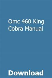 Omc 460 King Cobra Manual Neusanconsjunc