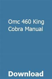 omc 460 king cobra manual neusanconsjunc