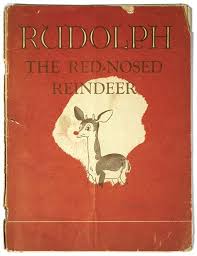 Montgomery Ward Department Store Rudolph The Red Nosed Reindeer Book 1939 Red Nosed Reindeer Rudolph The Red Christmas Books