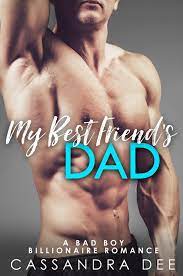 My Best Friend's Dad eBook by Cassandra Dee - EPUB Book | Rakuten Kobo  1230002896045