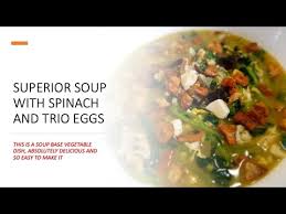 Let sit until the whites have set, about 3 minutes. Superior Soup With Spinach And Trio Eggs ä¸Šæ±¤è‹‹èœ With Century Eggs Salted Eggs Youtube