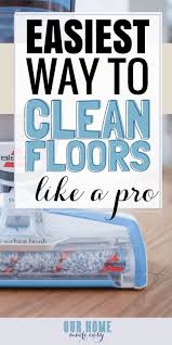 Bissell Crosswave Cleaning Solution Diy The Easiest Way To Clean Your Floors Our Home Made Easy Floor Cleaner Floor Cleaning Hacks Diy Cleaning Solution