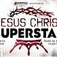 Jesus Christ Superstar event image
