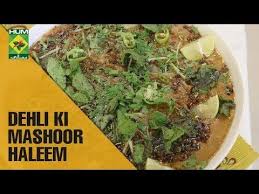 Recipe Name Dehli Ki Mashoor Haleem Recipe Dated 1 August 2019 Chef Name Chef Shireen Anwar Show N Masala Tv Recipe Recipes With Few Ingredients Masala