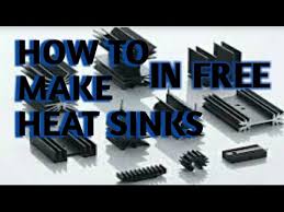how to make heat sink at home in free