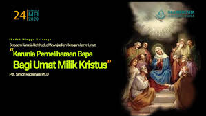 Ucapan selamat sidi agama kristen : Karunia Pemeliharaan Bapa Bagi Umat Milik Kristus Yohanes 17 6 11 Gkj Nehemia Pondok Indah