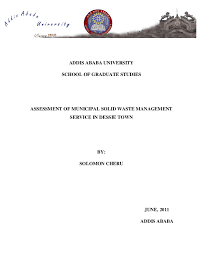 Abyssinia bank has earned a net profit of 853.64 million birr for the 2020 / 2019 budget year. Pdf School Of Graduate Studies Assessment Of Municipal Solid Waste Management Service In Dessie Town Bogale Bitane Academia Edu
