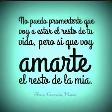 Te Amare Por Siempre Inspirational Quotes Love Words Marriage Quotes