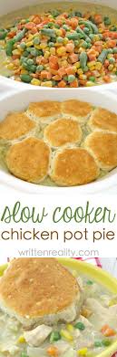 Easy Biscuit Chicken Pot Pie Written Reality Easy Chicken Pot Pie Recipe Cooker Recipes Easy Chicken Pot Pie