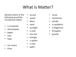 For example, you might have a block of carbon. Classification Of Matter