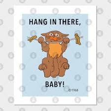 Maybe you would like to learn more about one of these? Hang In There Baby Simpsons Poster Und Kunst Teepublic De