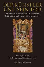 Si scusate l'ignoranza ma mi riferisco proprio all'ufficio dove sono conservati i testamenti pubblicati. Letteratura Artistica L Artista E La Sua Morte Testamenti Di Artisti Europei Dal Tardo Medioevo Al Xx Secolo