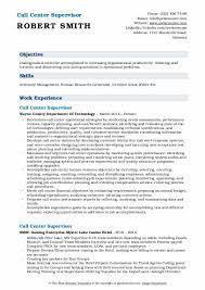 On receiving the calls, they need to make certain that they answer the william m. Call Center Supervisor Resume Samples Qwikresume