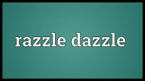 A state of confusion or hilarity. Razzle Dazzle Meaning Youtube