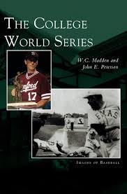3 national seed tennessee has advanced to the college world series for the fifth time in program history. College World Series Amazon De Madden W C Peterson John E Fremdsprachige Bucher
