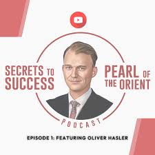 Secrets to Success - Pearl of the Orient Podcast - Episode 1 · Inspire