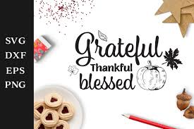 Download Grateful Thankful Blessed Graphic By Nerd Mama Cut Files Creative Fabrica SVG Cut Files