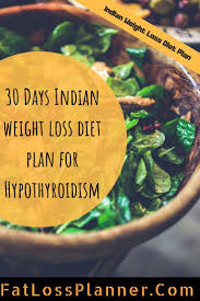 30 Days Indian Diet Plan For Hypothyroidism Thyroid Diet Plan Hypothyroidism Diet Plan Easy Diet Plan