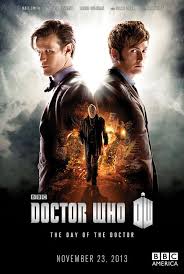 The Is The Poster Art For The Doctor Who 50th Anniversary Special Doctor Who The Day Of The Doctor It Is Heeeeeeere Fai Doctor Who Poster 23 November Bbc