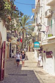The Streets Of Dalt Vila Ibiza Ibiza Formentera San Antonio Ibiza Ibiza Town