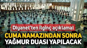 Maybe you would like to learn more about one of these? Diyanet Cuma Namazindan Sonra Yagmur Duasi Yapilacagini Acikladi Yasam Aykiri Haber Sitesi