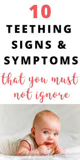 10 Top Signs That Your Baby Is Teething Baby Teeth Baby Sleep Teething Signs