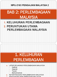  menerangkan konsep penting yang berkaitan dengan perlembagaan dan peranan perlembagaan dalam sesebuah negara  menghuraikan latar belakang perkembangan perlembagaan persekutuan  kandungan dan. Bab 2 Perlembagaan Malaysia 120517 Pdf