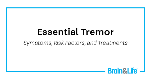 Image result for Essential Tremor