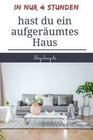Gewusst Wie So Schnell Kannst Du Dein Haus Aufraumen Hausreinigungsplane Erste Wohnung Tipps Wohnung Putzen