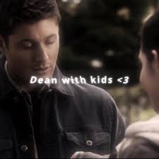 Dean Taking Care of A Baby