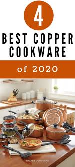 The 4 Best Copper Cookware Pieces Of Year Kitchen Guru Ideas In 2020 Copper Cookware Set Healthy Cookware Copper Cookware
