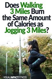 Does Walking 3 Miles Burn The Same Amount Of Calories As Jogging 3 Miles In 2020 Steady State Cardio Jogging Biking Workout