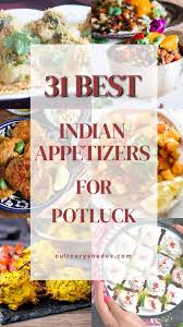 The best of indian appetizers, easy indian sides and appetizers, make ahead indian appetizers, indian party appetizers, easy indian vegetarian appetizers and more. 31 Best Indian Appetizers For Potluck Culinary Shades