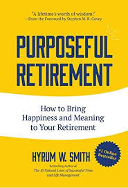 Purposeful Retirement How To Bring Happiness And Meaning Https Www Amazon Com Dp 1633535037 Ref Cm Retirement Books Books To Read Online Bring Happiness