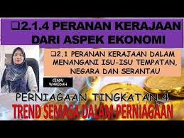 Nota perniagaan tingkatan 4 pages 1 50 text version anyflip. 2 1 4 Peranan Kerajaan Dari Aspek Ekonomi Cikgu Waridah Youtube