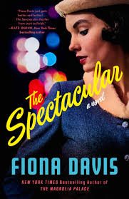 The Spectacular: A Novel: Davis, Fiona: 9780593184066: Amazon.com: Books