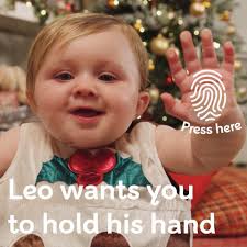 This little Christmas pudding has a message for you! Press and hold Leo's  hand to reveal a very special festive video. (You'll need to be