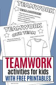 Teamwork Activities For Kids Families Free Printable Teamwork Activities Sports Activities For Kids Teamwork