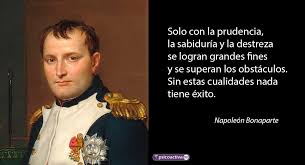 100 Frases De Napoleon Bonaparte Sobre La Guerra Y La Grandeza