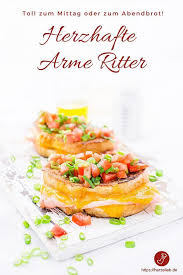 Herzhafte Arme Ritter Rezept Tolle Snack Idee Hausmannskost Rezept Rezepte Abendbrot Herzhaft