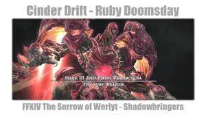 FFXIV Unlock Cinder Drift, Ruby Weapon - Ruby Doomsday - Sorrow of Werlyt -  Shadowbringers - YouTube