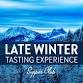 Late Winter Tasting Experience — Old Vines Restaurant Group