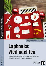 Einnehmen sie die gewünschten änderungen vor, speichern und schließen sie die vorlage. Lapbooks Weihnachten 1 4 Klasse Persen