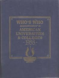 Who's who among students at american universities and colleges who's who is a nationally recognized award. Who S Among Students American Universities Colleges Abebooks