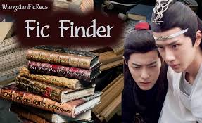 WangxianFicFinder — Fic Finder