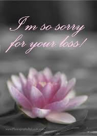 What do you do when you receive sympathy messages on facebook? Pin Pa Sorry For Your Loss