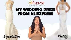 Số lượng thời gian có hạn。 My Aliexpress Wedding Dress From China Expectations Vs Reality Youtube