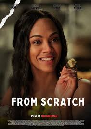 Just watching From Scratch with ,Zoe saldana it's such a sad but beautiful  love story I'm choked up watching it
